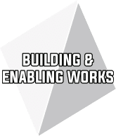Text "Building & Enabling Works" on a grey geometric shape.